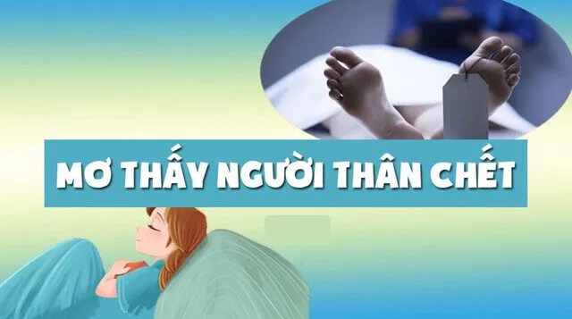 Giải mã ý nghĩa giấc mơ thấy người thân chết và con số may mắn nên đánh